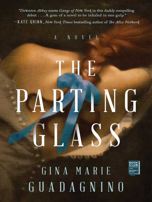 Title details for The Parting Glass by Gina Marie Guadagnino - Available